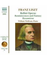Liszt: Complete Piano Music Vol. 31 - Bellini Operas