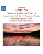 Sinding: Music for Violin and Piano Vol. 2