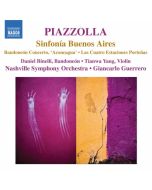 Piazzolla: Sinfonia Buenos Aires, Concerto for Bandoneón ‘Aconcagua’, Las Cuatro Estaciones Porteñas