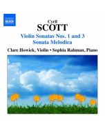 Scott: Violin Sonatas Nos. 1 & 3