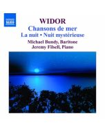 Widor: Chansons de mer, La nuit, Nuit mystérieuse