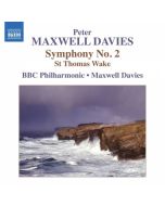 Maxwell Davies: Symhony No. 2, St Thomas Wake