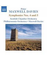 Maxwell Davies: Symphonies Nos. 4 and 5