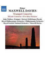 MAXWELL DAVIES: Trumpet Concerto, Piccolo Concerto, Five Klee Pictures