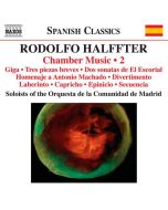 Halffter:  Chamber Music Vol. 2