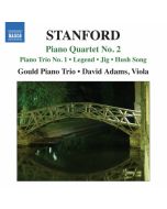 Stanford: Piano Quartet No. 2, Piano Trio No. 1, Legend, Irish Fantasies