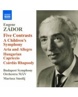 Zador: Five Contrasts, A Childrens Symphony