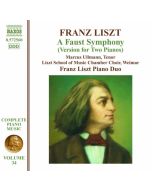 Liszt: Complete Piano Music Vol. 34 - A Faust Symphony - Version for 2 Pianos
