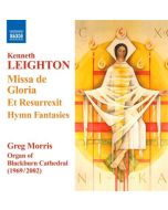 Leighton: Missa de Gloria, Et Resurrexit, Hymn Fantasies