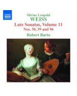 Weiss: Lute Sonatas Vol. 11 - Nos. 30, 39 & 96