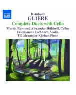 Gliere: Complete Duets with Cello