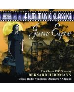 Jane Eyre - The Classic Film 1943 Score by Bernard Herrmann
