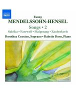 Mendelssohn-Hensel: Songs Vol. 2