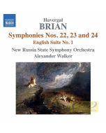 Havergal Brian: Symphonies Nos. 22, 23 & 24, English Suite No. 1