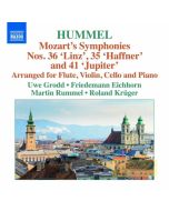 HUMMEL: Arrangements of Mozart's Symphonies Nos. 35, 36 and 41