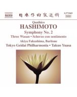 Qunihico Hashimoto: Symphony No. 2, Three Wasan, Scherzo con sentimento