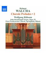 Walcha: Chorale Preludes Vol. 2