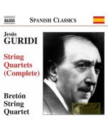 Guridi: String Quartets Nos. 1 & 2