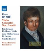 Rode: Violin Concertos Nos. 2 and 8 Variations