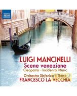Mancinelli: Scene veneziane, Cleopatra