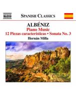 Albeniz: Piano Music Vol. 7 - 12 Piezas características; Sonata No. 3