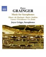 Grainger: Music For Saxophones