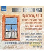 Tishchenko: Symphony No. 8; Concerto for Violin, Piano and String Orchestra