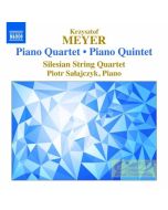 Meyer: Piano Quartet & Piano Quintet