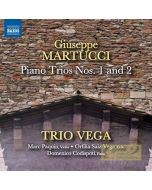 Martucci: Piano Trios Nos. 1 & 2