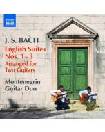 Bach: English Suites Nos. 1, 2, 3 (Arranged for 2 Guitars)