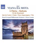 Viana da Mota: À Pátria - Sinfonia
