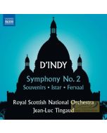 D'Indy: Symphony No. 2 Souvenirs Istar Fervaal