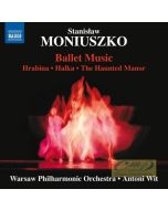 Moniuszko: Ballet Music – Hrabina,Halka, Straszny Dwór