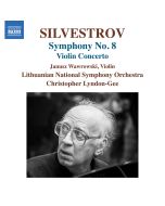 Silvestrov: Symphony No. 8; Violin Concerto