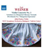 Weiner: Violin Concerto No. 1