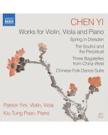 Chen: Works for Violin, Viola and Piano
