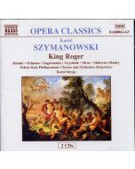 Szymanowski: Król Roger