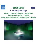 Rossini: La donna del lago