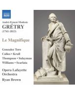 Gretry: Le Magnifique
