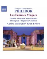 Philidor: Les Femmes Vengées