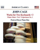 Cage: Works for Two Keyboards Vol. 3