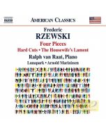 Rzewski: Four Pieces Hard Cuts The Housewife’s Lament