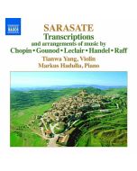 Sarasate: Music for Violin and Piano Vol. 4 - Transcriptions & arrangements