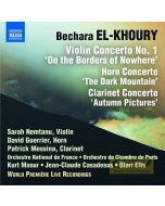 El-Khoury: Violin Concerto No. 1; Horn Concerto; Clarinet Concerto