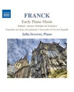 Franck: Early Piano Music - Ballade, Fantaisie sur deux airs polonais, ...