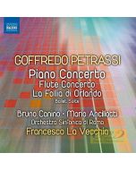 Petrassi: Piano Concerto, Flute Concerto, La follia di Orlando - Ballet Suite