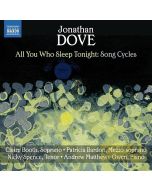 Dove: All you Who Sleep Tonight - Song Cycles