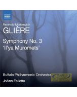 Gliere: Symphony No. 3 "Il’ya Muromets"