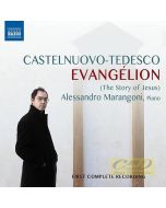 Castelnuovo-Tedesco: Evangélion (The Story of Jesus)