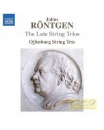 Röntgen: The Late String Trios